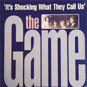 The Game  - It's Shocking What They Call Us