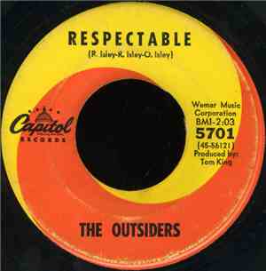 The Outsiders  - Respectable / Lost In My World