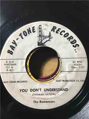 The Romancers  - You Don't Understand / Baby I Love You So