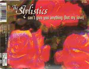 The Stylistics - Can't Give You Anything (But My Love)
