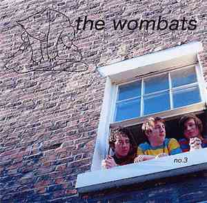 The Wombats - No. 3