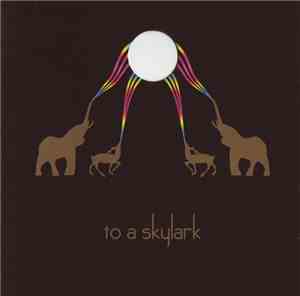 To A Skylark - To A Skylark