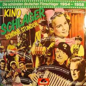 Various - Kino Schlager - Schöne Stunden 1954 - 1958