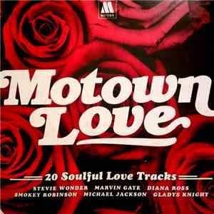 Various - Motown Love - 20 Soulful Love Tracks