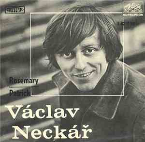 Václav Neckář - Rosemary / Patrick