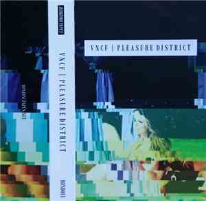 VNCF - Pleasure District