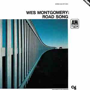Wes Montgomery - Road Song