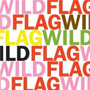 Wild Flag - Future Crimes