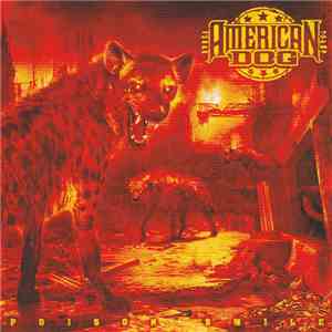 American Dog - Poison Smile