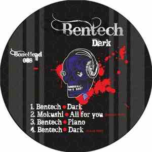Bentech - Dark