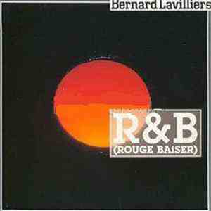 Bernard Lavilliers - R&B (Rouge Baiser)