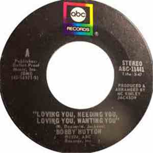 Bobby Hutton - Loving You, Needing You, Loving You, Wanting You / Watch Whe ...