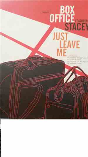 Box Office - Just Leave Me