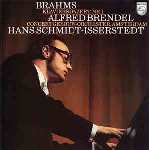 Brahms, Alfred Brendel, Concertgebouw Orchestra, Amsterdam, Hans Schmidt-Is ...