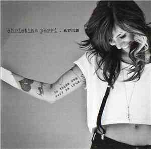 Christina Perri - Arms