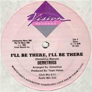 Demetrius - I'll Be There, I'll Be There