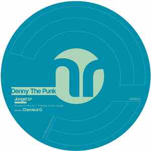 Denny The Punk - Jungel EP