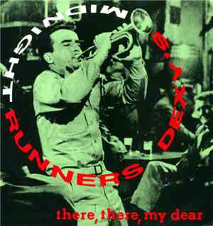 Dexy's Midnight Runners - There, There My Dear