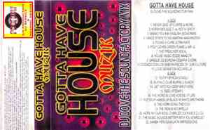 DJ Dove - Gotta Have House Muzik - The Soundfactory Mix