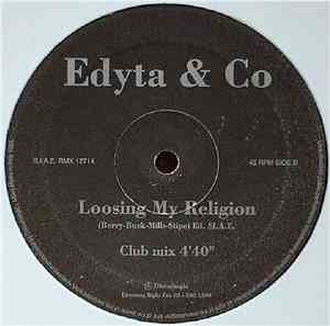 Edyta & Co - Loosing My Religion