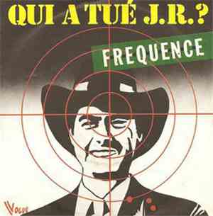 Fréquence - Qui A Tué J.R.?