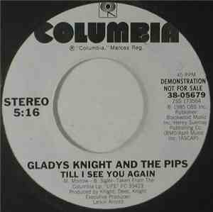 Gladys Knight And The Pips - Till I See You Again