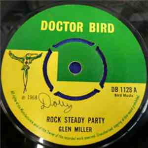 Glen Miller - Rock Steady Party / Book Of Memories