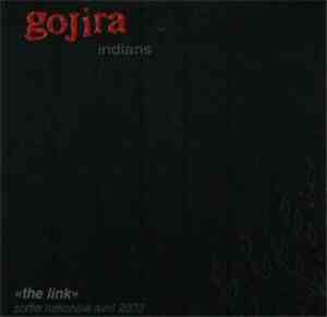 Gojira  - Indians