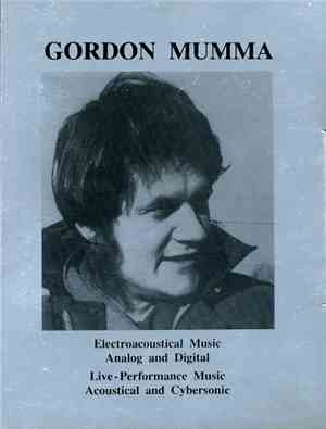 Gordon Mumma - Electroacoustic Music Analog And Digital / Live Performance  ...