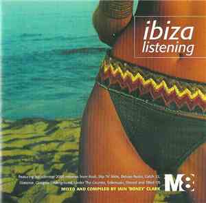 Iain 'Boney' Clark - Ibiza Listening