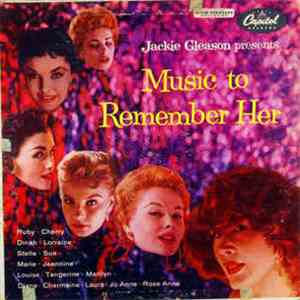 Jackie Gleason - Jackie Gleason Presents Music To Remember Her