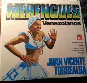 Juan Vicente Torrealba - Merengues Venezolanos