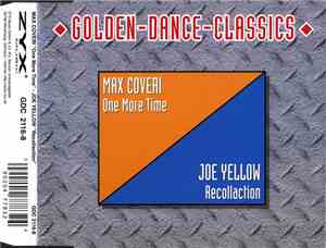 Max Coveri / Joe Yellow - One More Time / Recollection