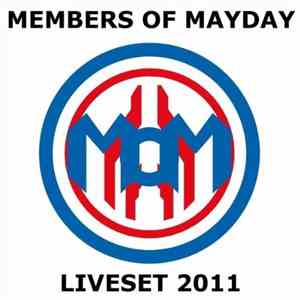 Members Of Mayday - Liveset 2011