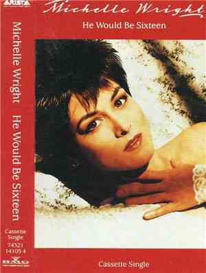 Michelle Wright - He Would Be Sixteen