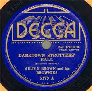 Milton Brown And His Brownies - Darktown Strutters' Ball / Crafton Blues