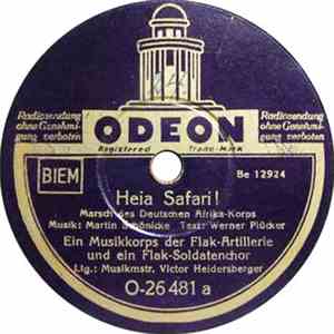Musikmstr. Victor Heidersberger - Heia Safari! / Panzer Rollen In Afrika Vo ...