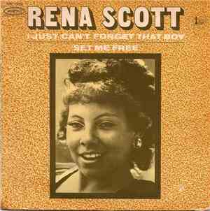 Rena Scott - I Just Can't Forget That Boy