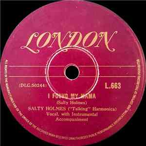 Salty Holmes - I Found My Mama / Don't Shed Your Tears After I'm Gone