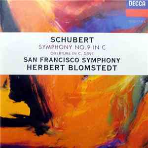 Schubert - San Francisco Symphony Orchestra, Herbert Blomstedt - Symphony N ...
