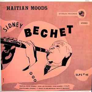 Sidney Bechet - Haitian Moods