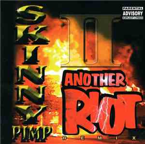 Skinny Pimp - Another Riot II