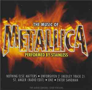 Stainless  - The Music Of Metallica