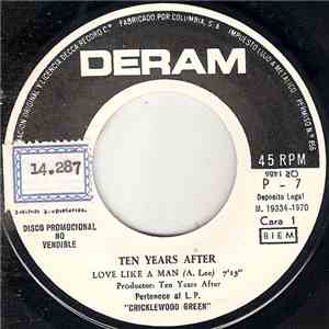 Ten Years After / Touch  - Love Like A Man / Seventy-Five