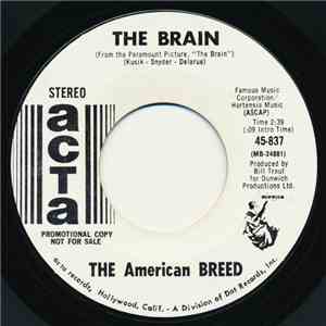The American Breed - The Brain / Cool It