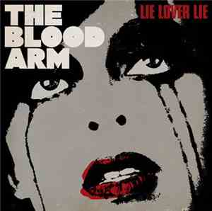 The Blood Arm - Lie Lover Lie