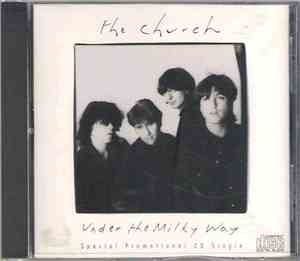 The Church - Under The Milky Way