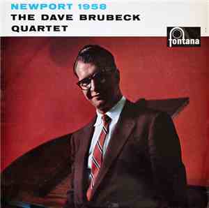 The Dave Brubeck Quartet - Newport 1958