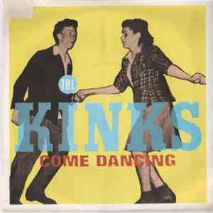 The Kinks - Come Dancing