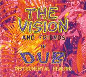 The Vision  - Instrumental Healing